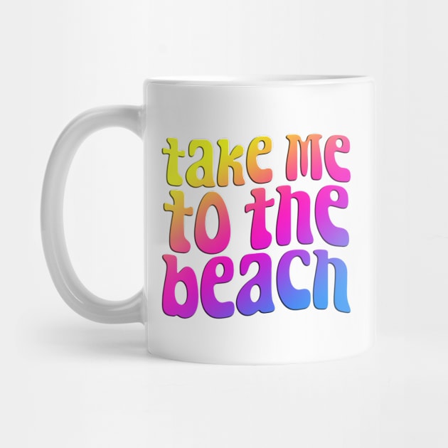 Take Me To The Beach by BDAZ